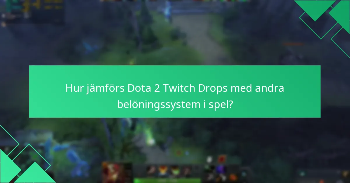 Hur hanteras belöningsdistributionen för Twitch Drops?