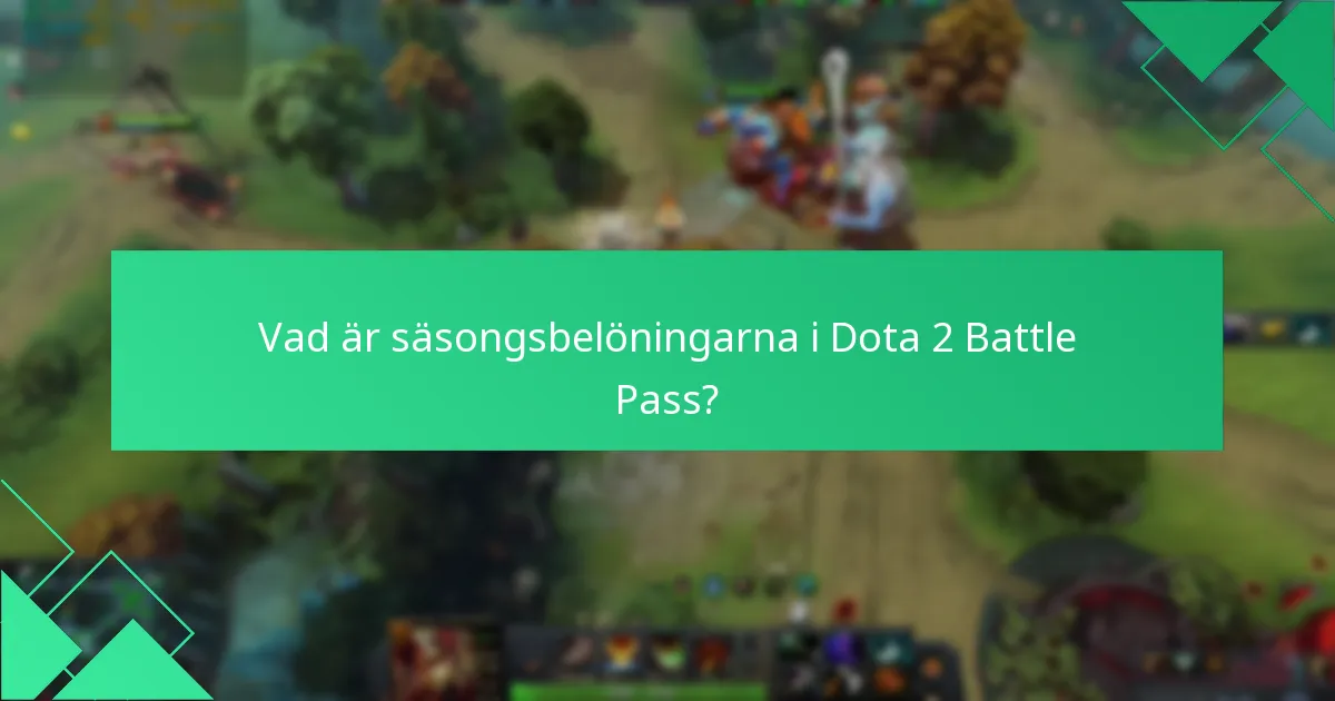 Hur jämför sig Dota 2 Battle Pass med andra spel?