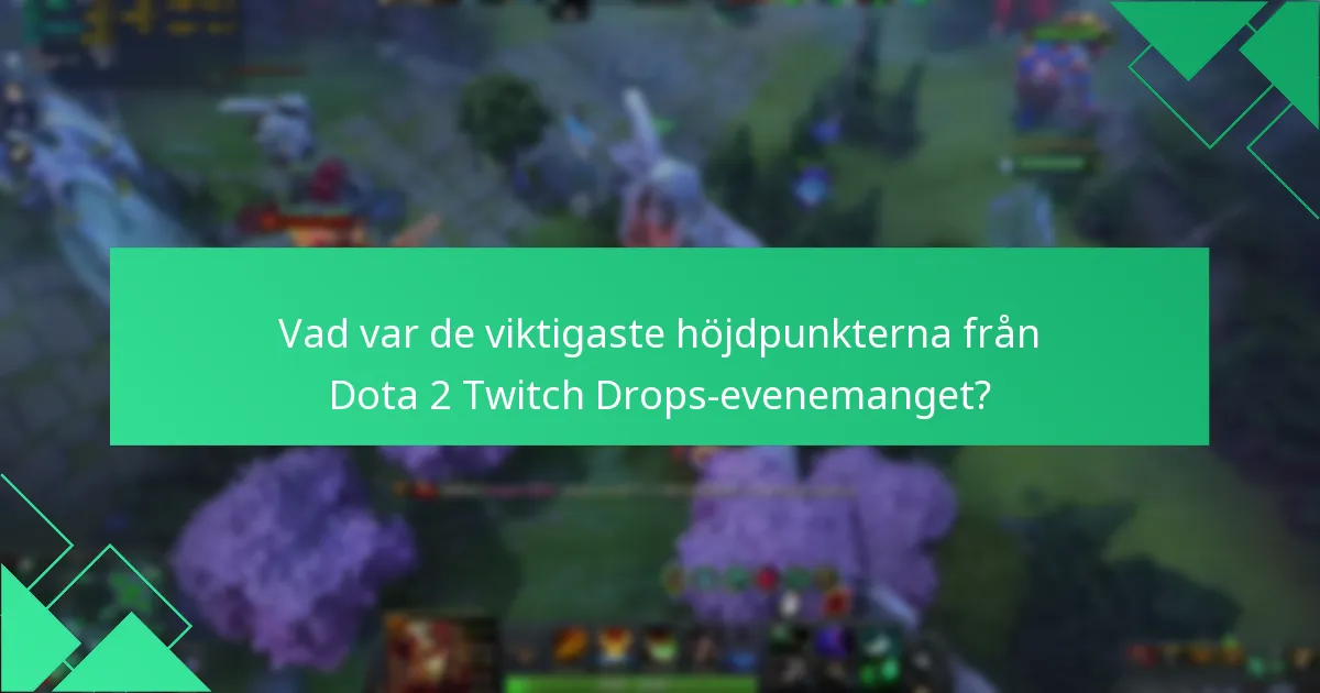 Vilken feedback gav spelarna angående Twitch Drops?