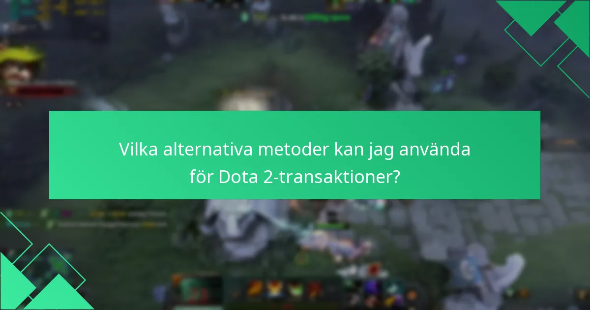 Vilka är fördelarna med att använda Steam-plånbok för Dota 2-köp?