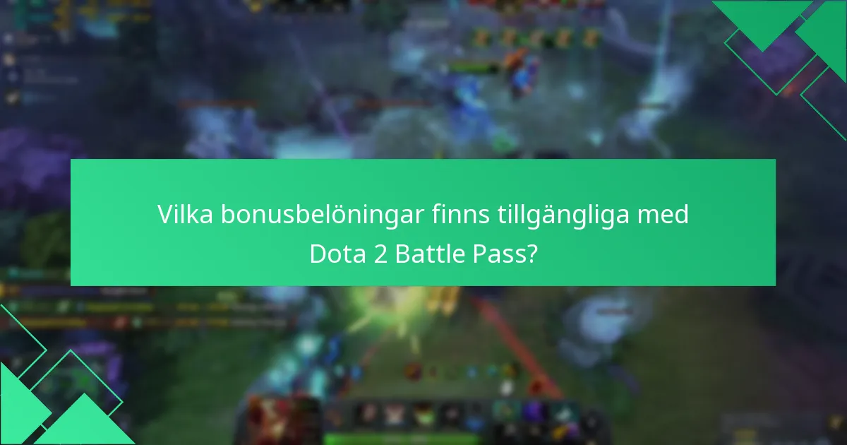 Hur fungerar evenemangsutmaningar i Dota 2 Battle Pass?